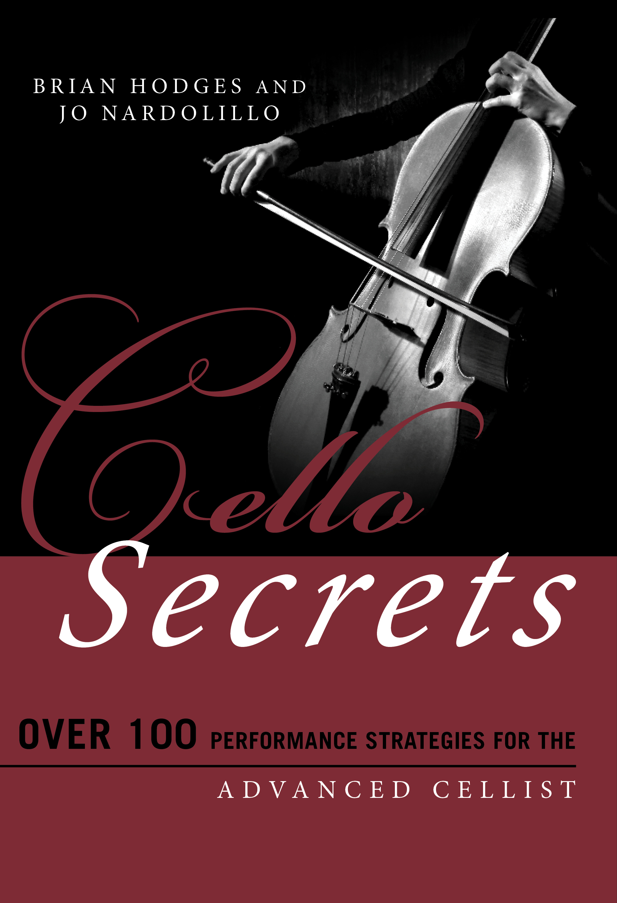 Book cover of Cello Secrets by Brian Hodges