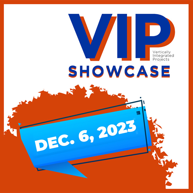 Stylized text reads: Vertically Integrated Projects Showcase on Dec. 6, 2023