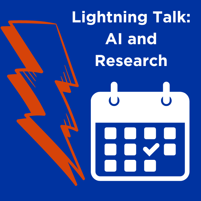 a decorative placeholder image showing a lightning bolt and a calendar and reading 'Lightning Talk: AI and Research"