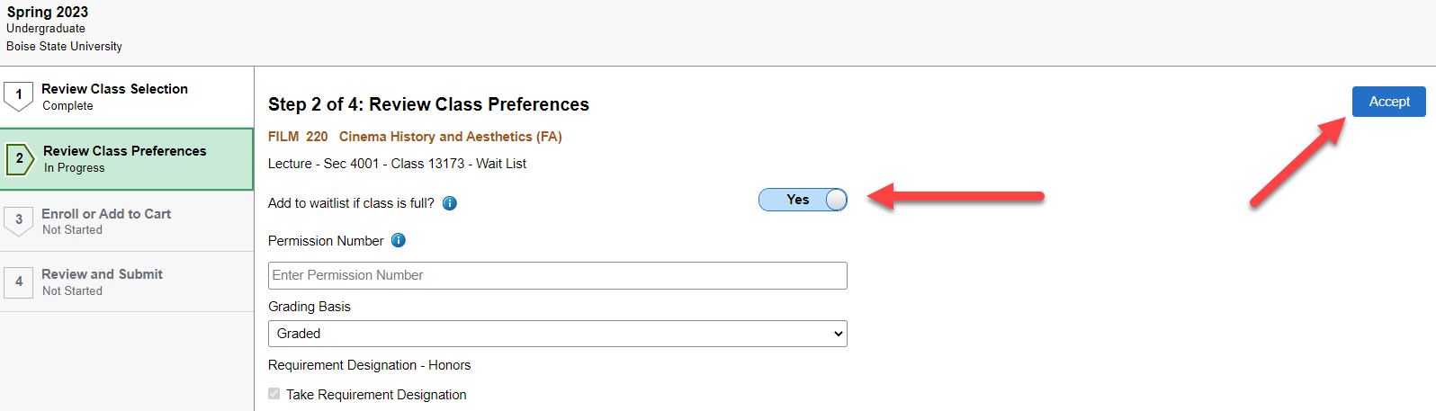Change "add to waitlist" to yes and select accept