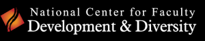 National Center for Faculty Development and Diversity 
