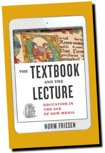 A textbook by Dr. Norm Friesen.