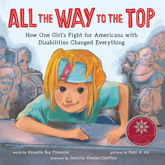 Book cover of All the Way to the Top by Annette Bay Pimentel