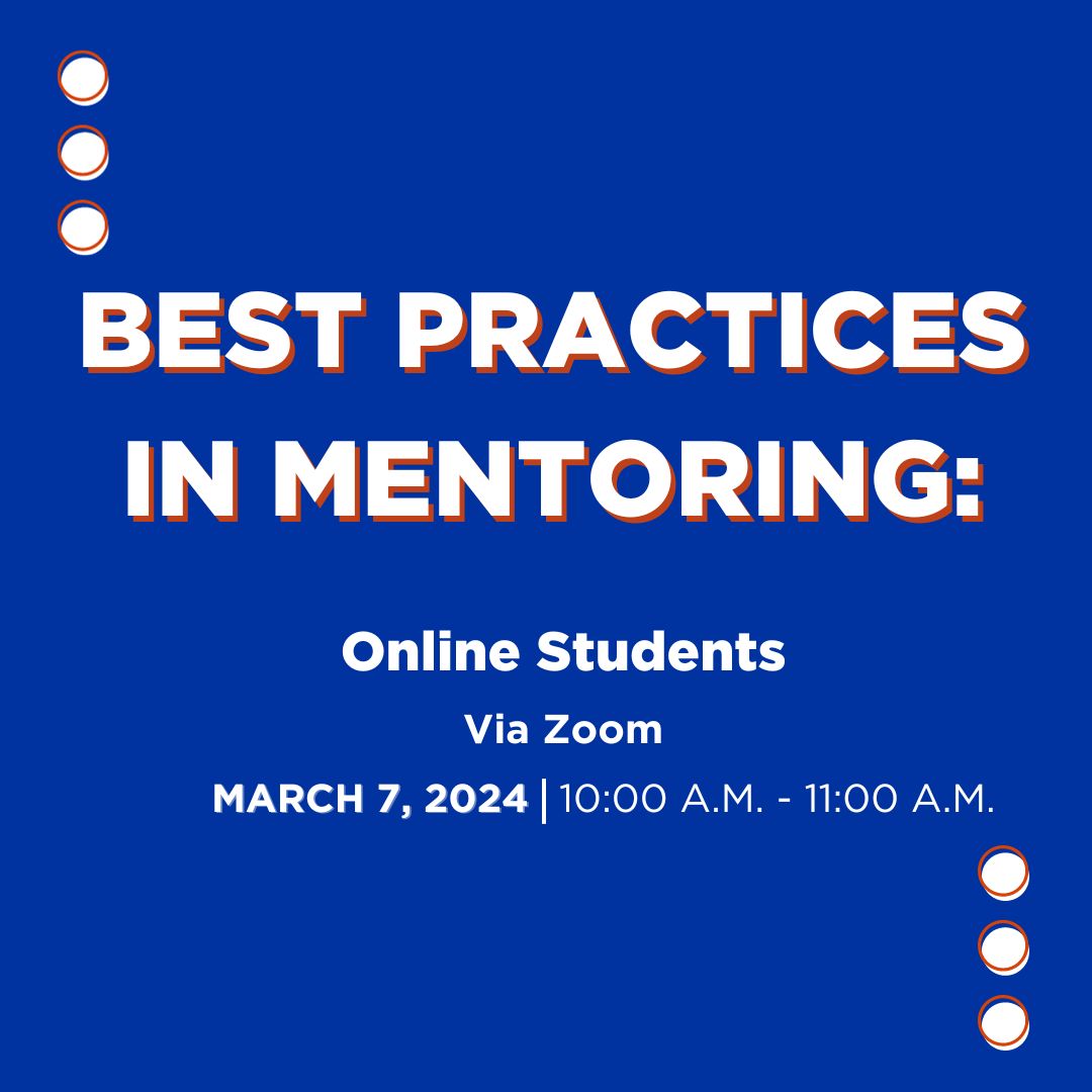 The graphic reads, "Best Practices in mentoring online students via zoom on March 7, 2024, from 10 am to 11 am."