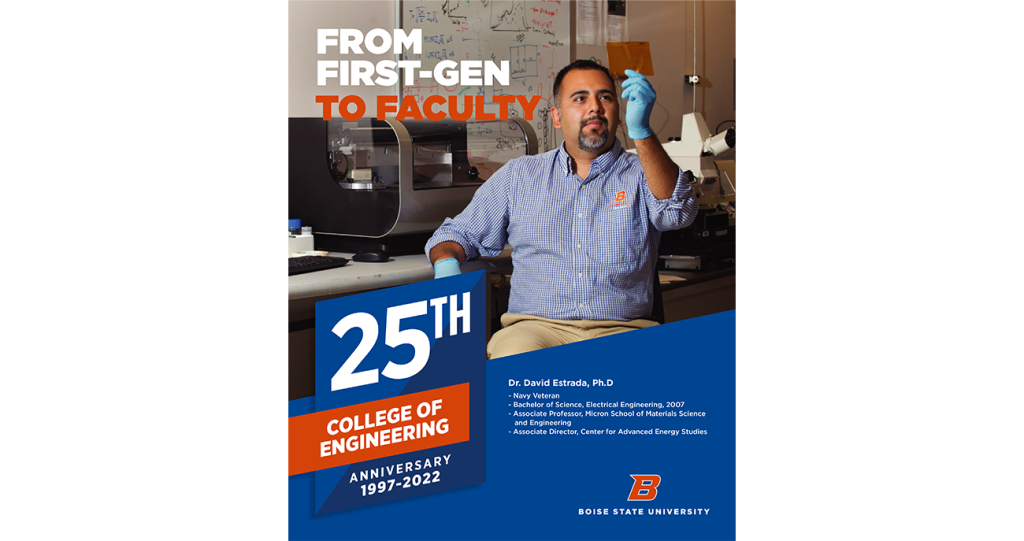 Dr. David Estrada is featured in a College of Engineering 25th anniversary ad.