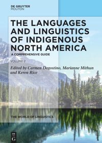 The Languages and Linguistics of Indigenous North America book cover